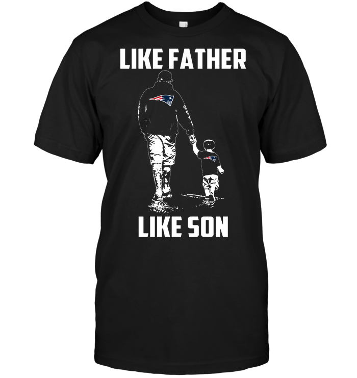 New England Patriots "like Father, Like Son" T-Shirt